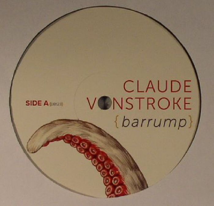 Claude Vonstroke Barrump