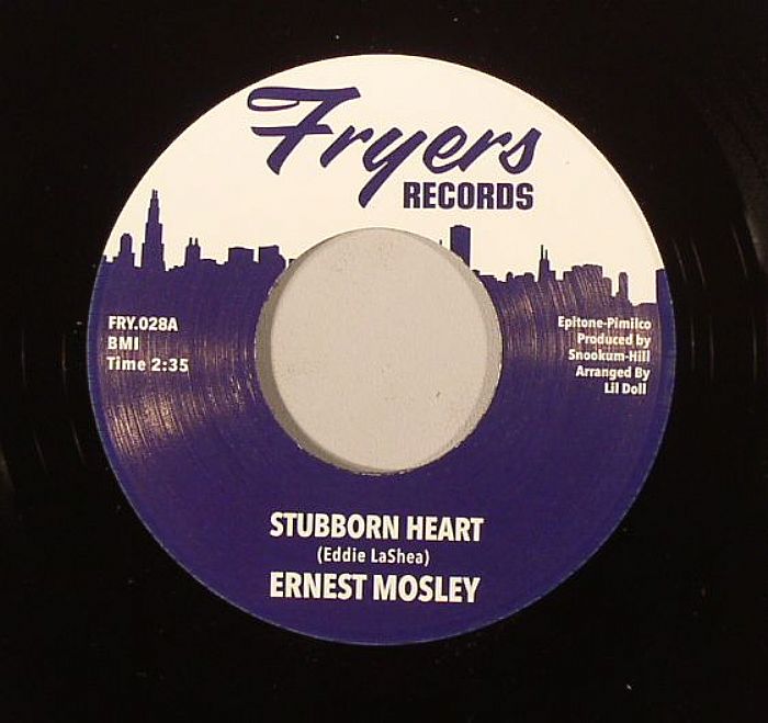Ernest Mosley Stubborn Heart