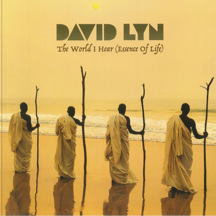 David Lyn The World I Hear (Essence Of Life)