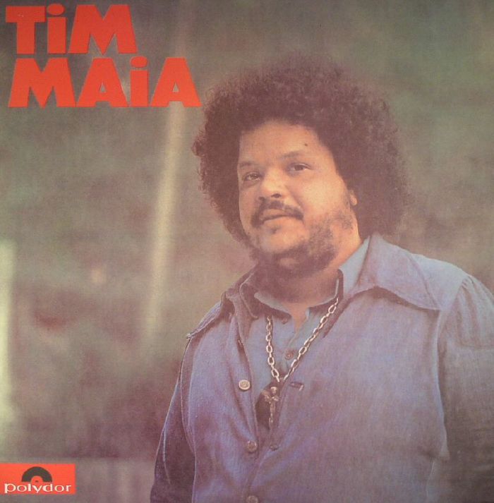 Tim Maia Tim Maia 1973 (reissue)