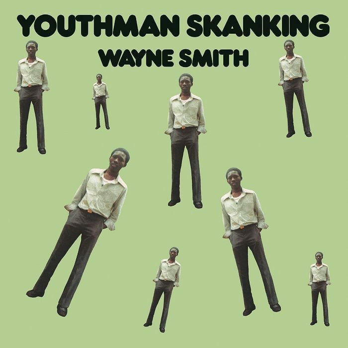 Wayne Smith Youthman Skanking
