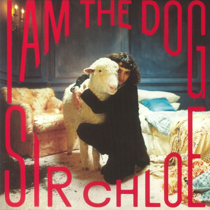 Sir Chloe I Am The Dog
