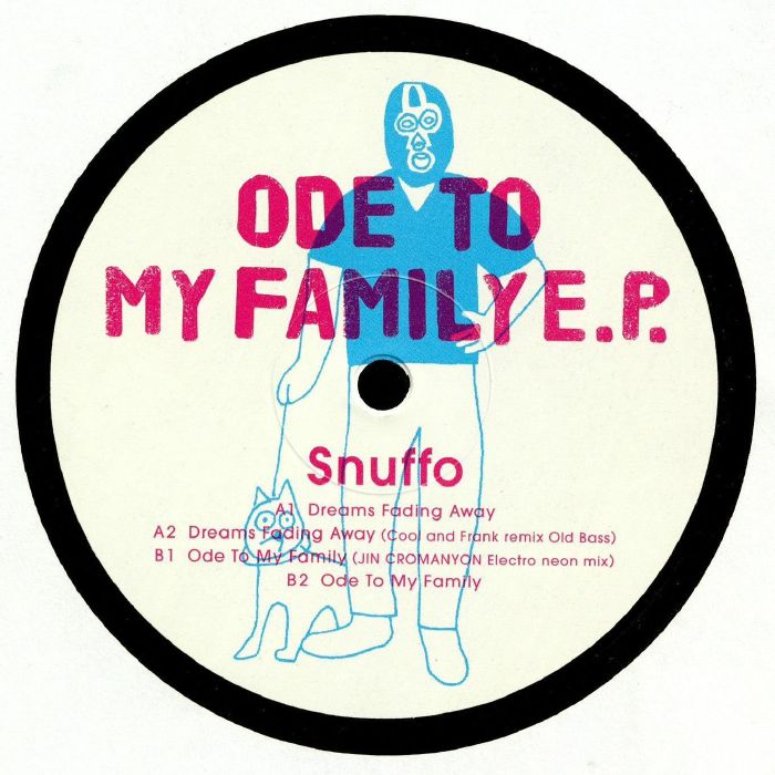 Snuffo Ode To My Family EP