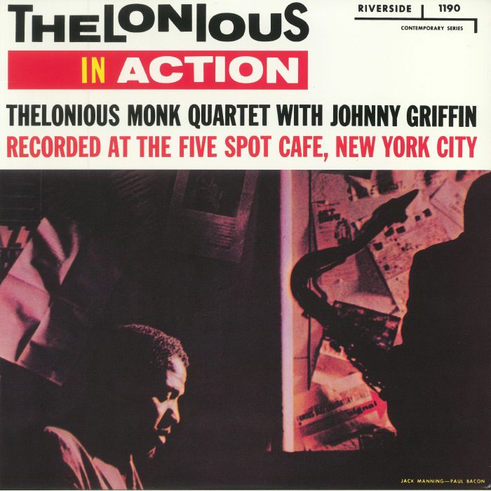 Thelonious Monk Quartet | Johnny Griffin Thelonious In Action