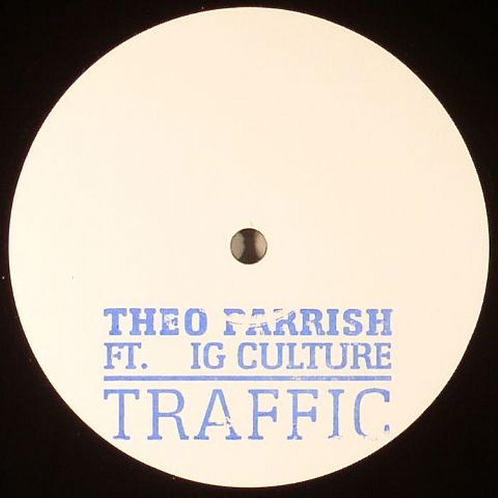 Theo Parrish | Ig Culture Traffic