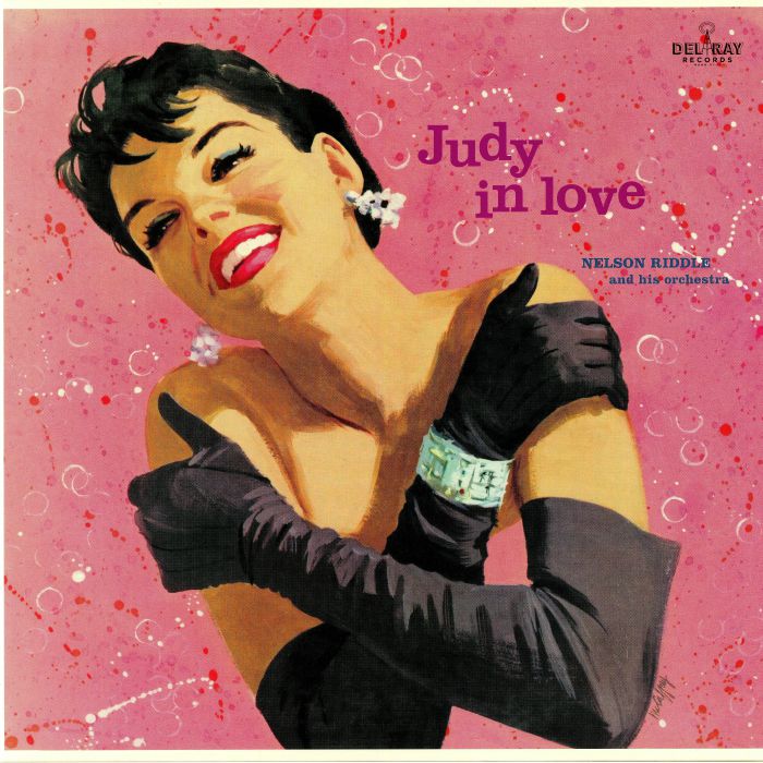 Judy | Nelson Riddle Garland and His Orchestra Judy In Love