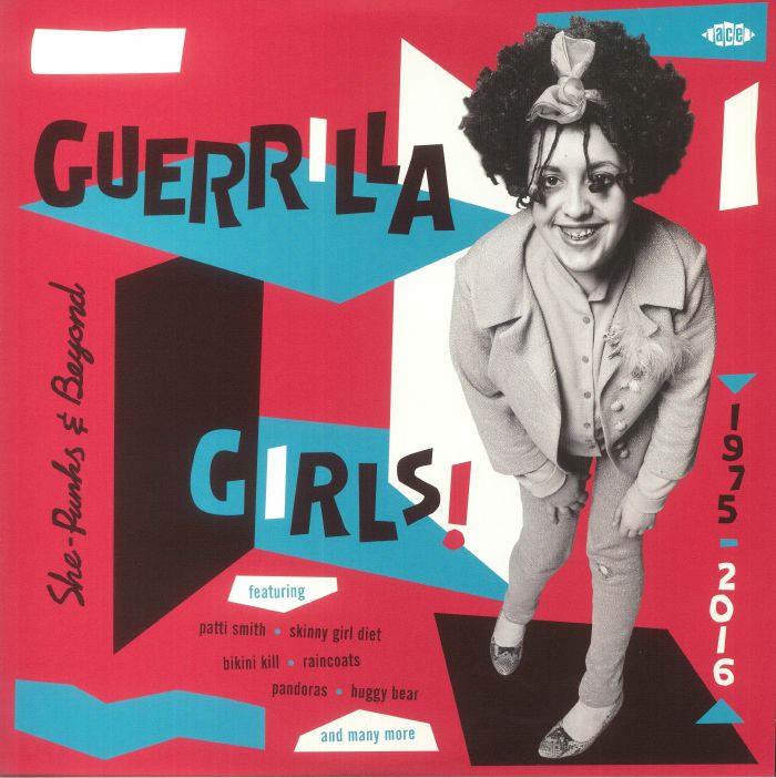 Various Artists Guerilla Girls! She Punks and Beyond 1975 2016