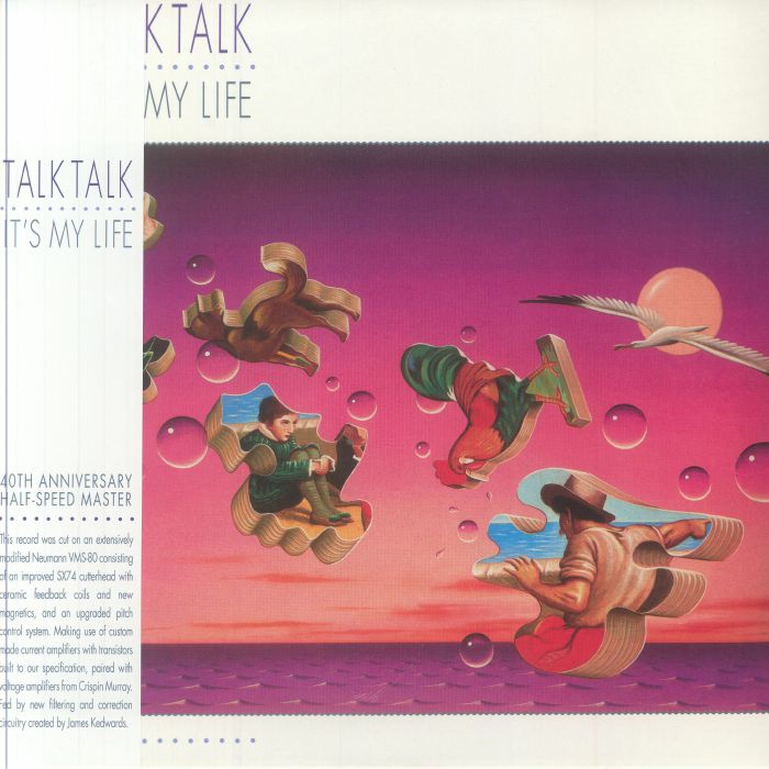 Talk Talk Its My Life (40th Anniversary Edition) (half speed remastered)