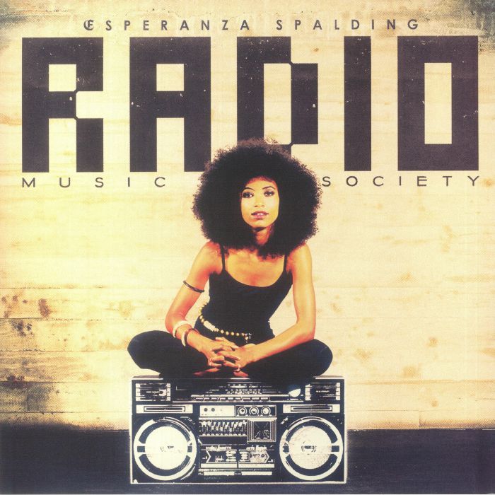 Esperanza Spalding Radio Music Society (10th Anniversary Edition)
