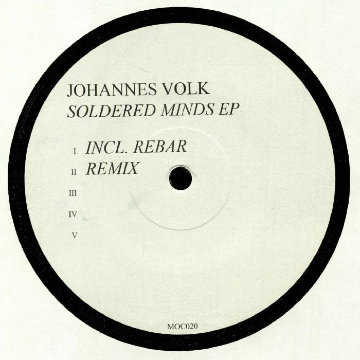 Johannes Volk Soldered Minds EP