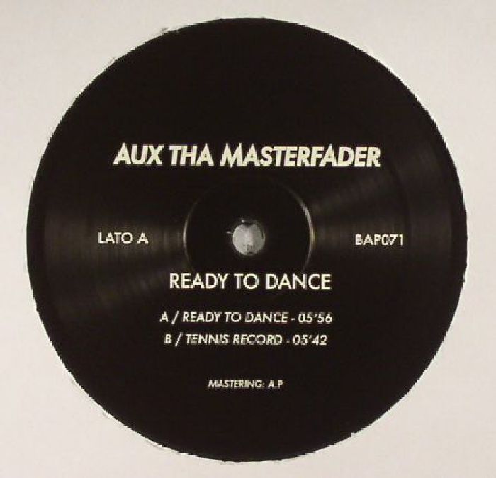 Aux Tha Masterfader Ready To Dance