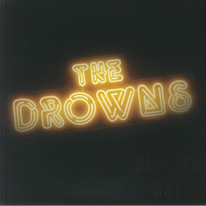The Drowns – Blacked Out vinyl cover