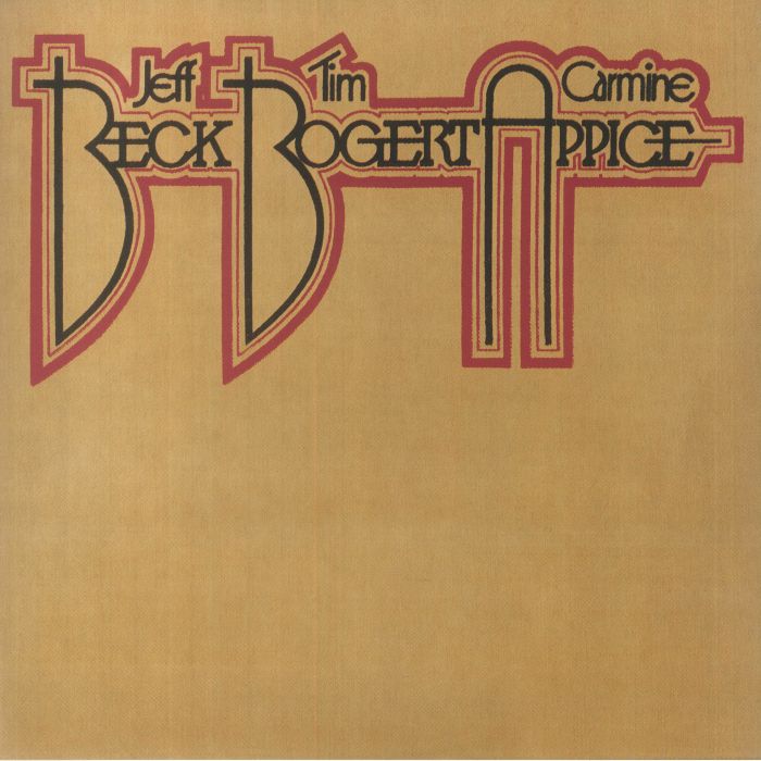Beck. Jeff | Tim Bogert | Carmine Appice Beck Bogert and Appice (50th Anniversary Edition)