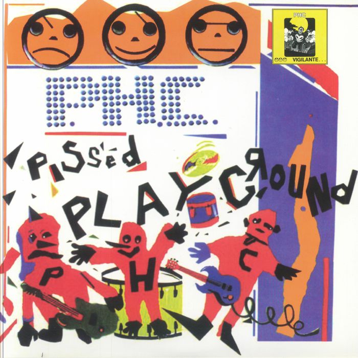 Pissed Happy Children Pissed Playground LP/Vigilante EP/Graveyard At Sea/Live At Gilman