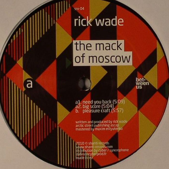 Rick Wade The Mack Of Moscow