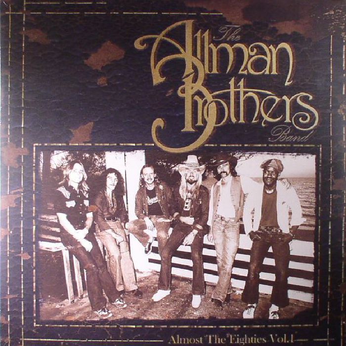 The Allman Brothers Band Almost The Eighties Vol 1