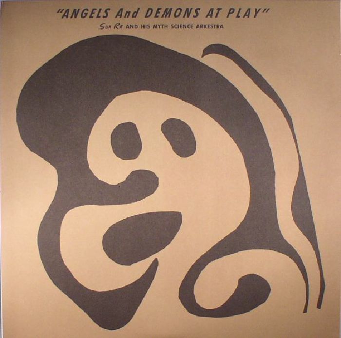 Sun Ra and His Myth Science Arkestra – Angels and Demons At Play (reissue) vinyl cover