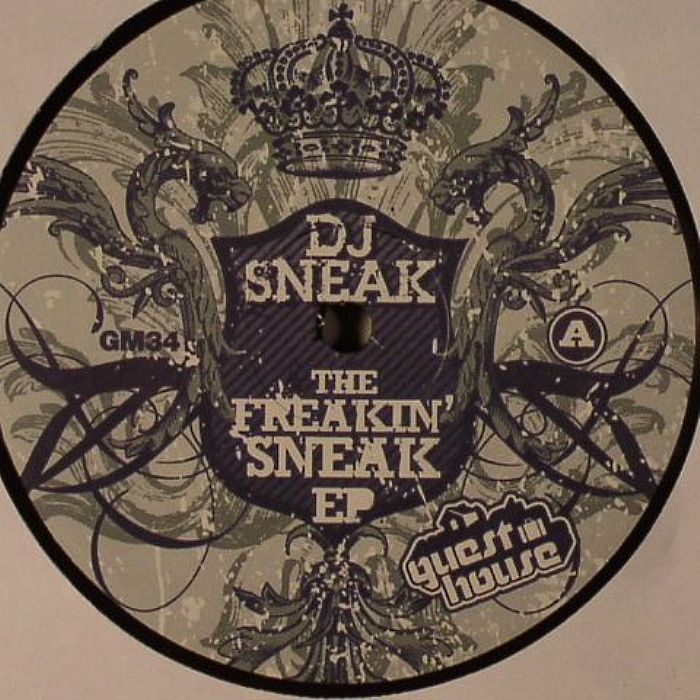 Dj Sneak The Freakin Sneak EP