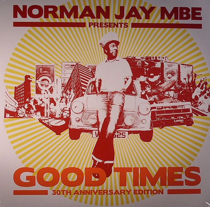 Norman Jay | Various Good Times: 30th Anniversary Edition