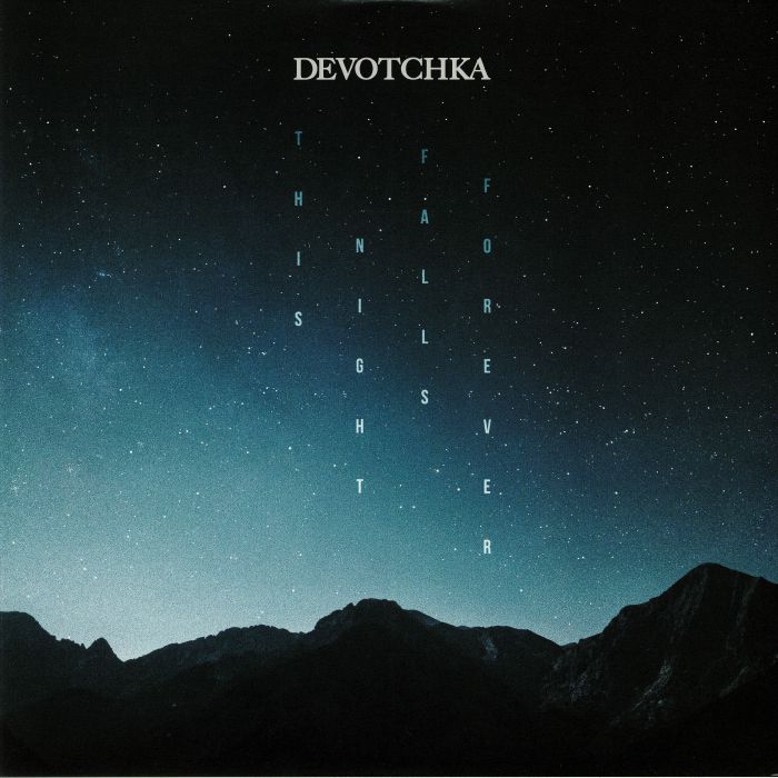 Devotchka This Night Falls Forever