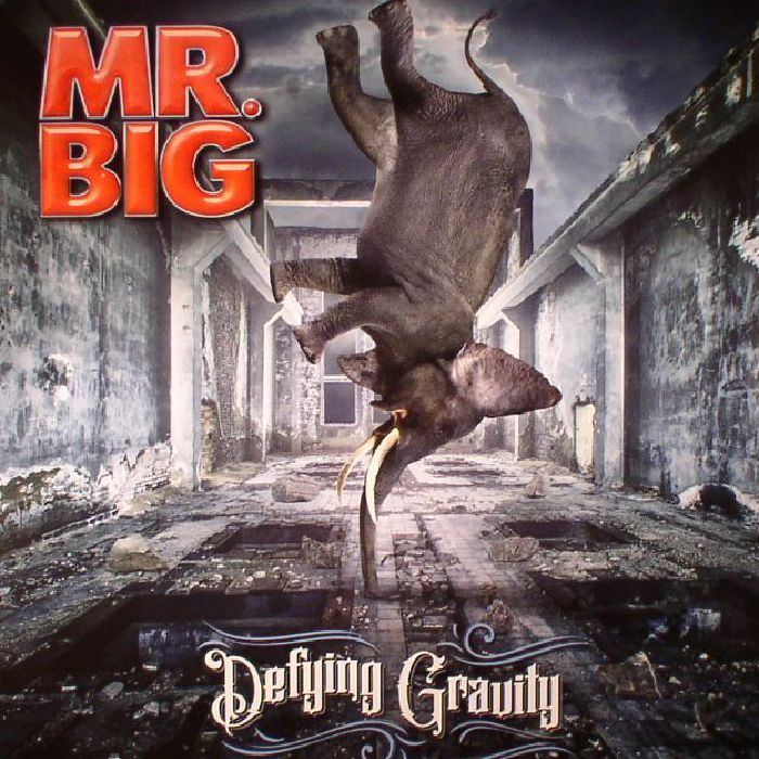 Mr Big Defying Gravity