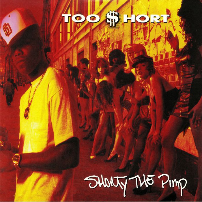 Too Short – Shorty The Pimp vinyl cover