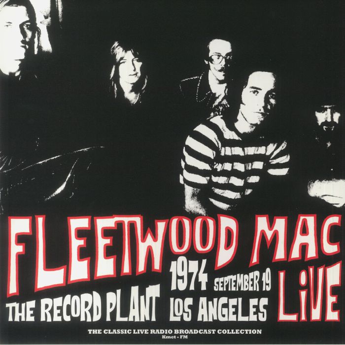 Fleetwood Mac – Live At The Record Plant In Los Angeles 19th September 1974 vinyl cover
