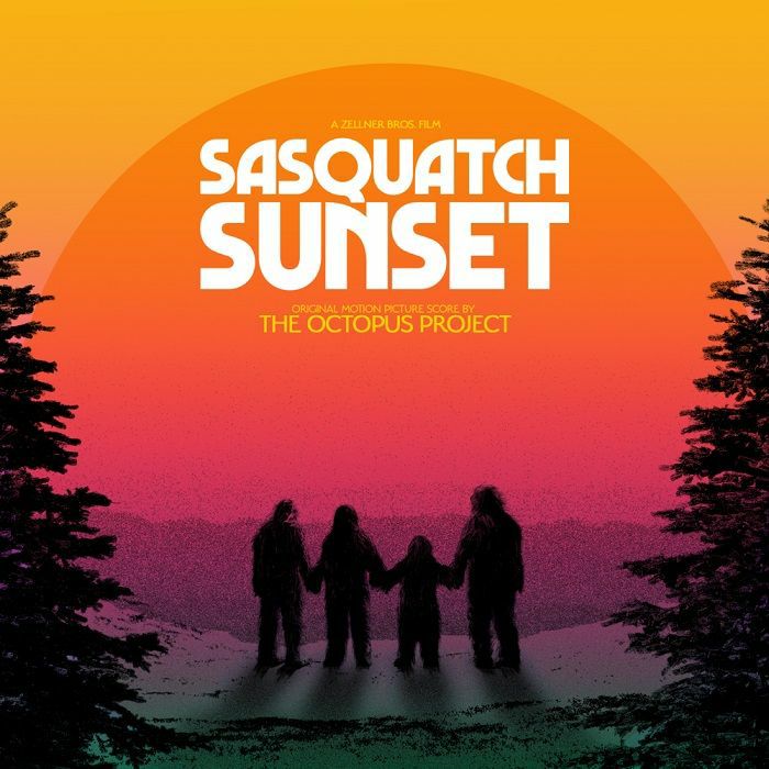 The Octopus Project Sasquatch Sunset (Soundtrack)