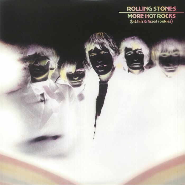 The Rolling Stones More Hot Rocks (Big Hits and Fazed Cookies)