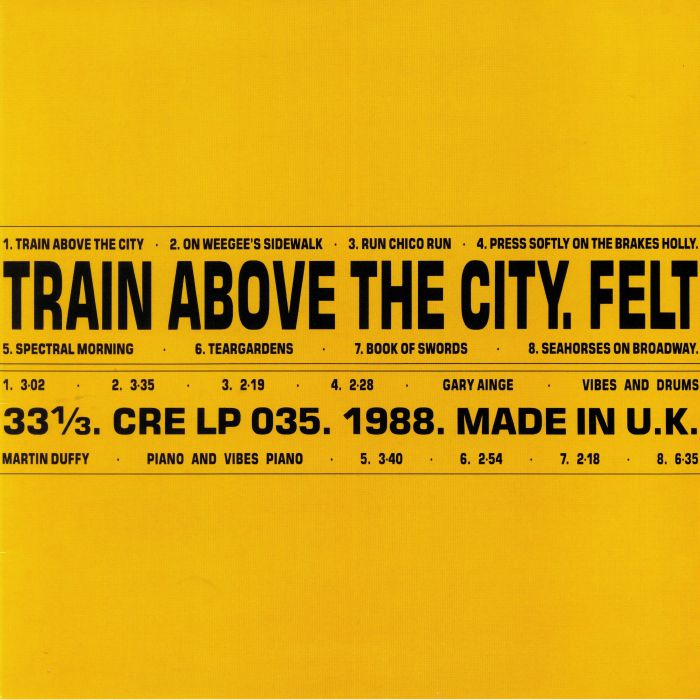 Felt Train Above The City (remastered)