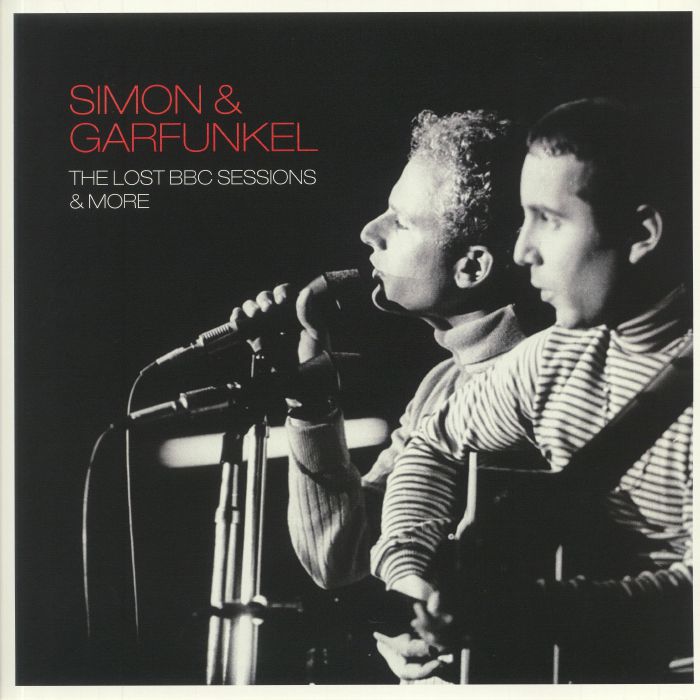 Simon and Garfunkel The Lost BBC Sessions and More