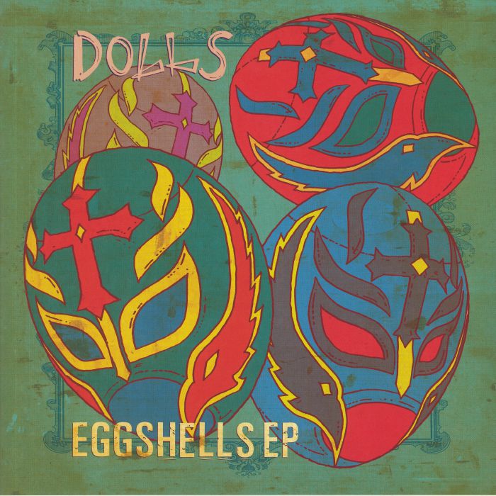 Dolls Eggshells EP (Love Record Stores 2020)