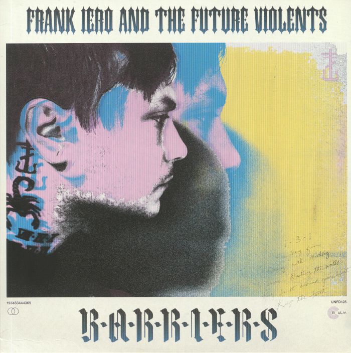 Frank Iero | The Future Violents Barriers