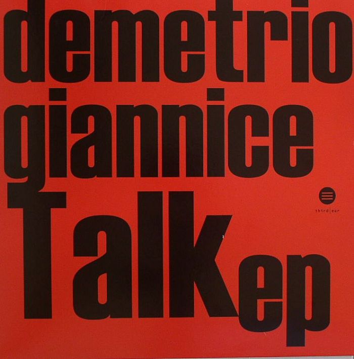 Demetrio Giannice Talk EP
