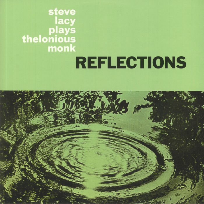 Steve Lacy Reflections: Steve Lacy Plays Thelonious Monk