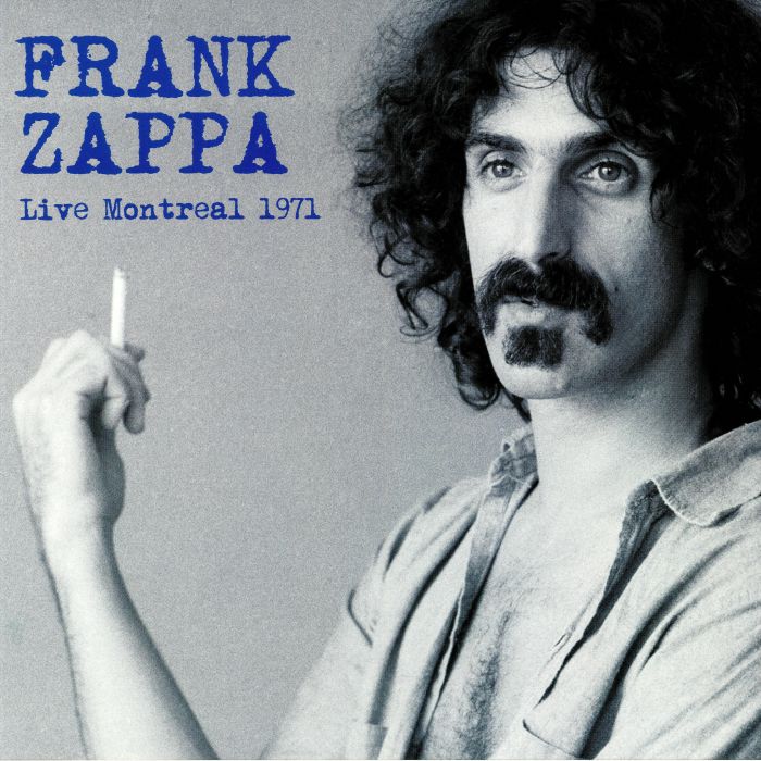 Frank Zappa – Live Montreal 1971 vinyl cover