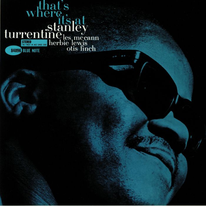 Stanley Turrentine Thats Where Its At