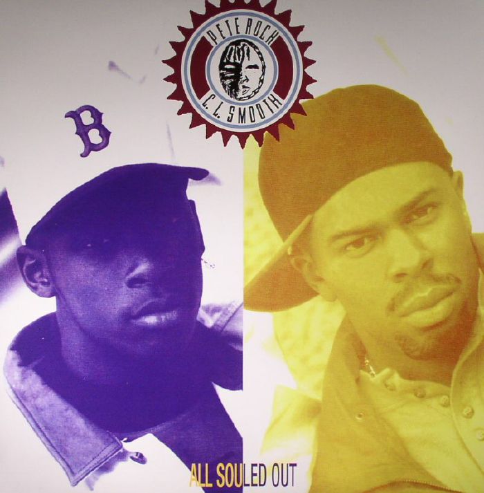 Pete Rock and Cl Smooth All Souled Out (reissue)