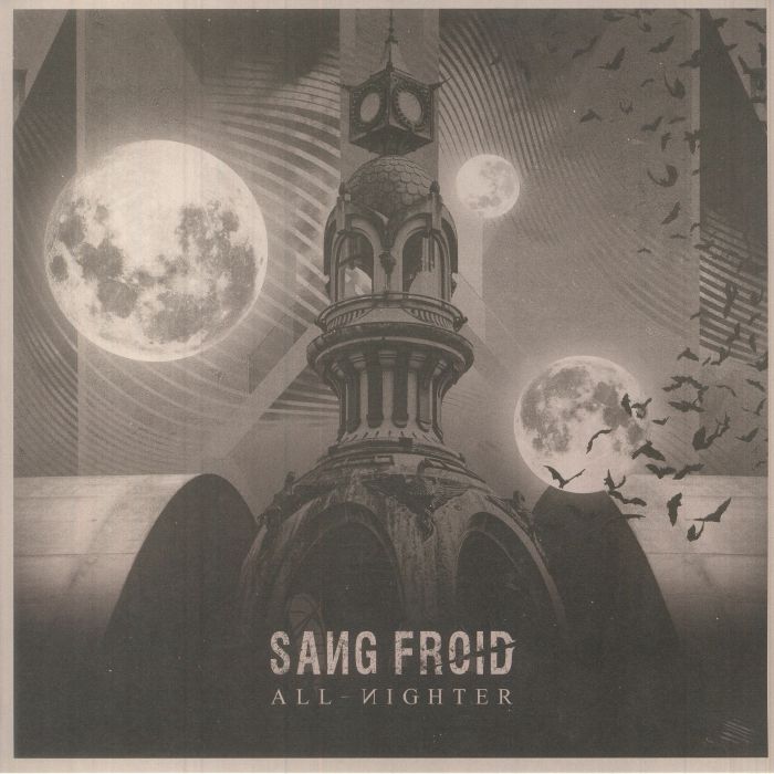 Sang Froid All Nighter