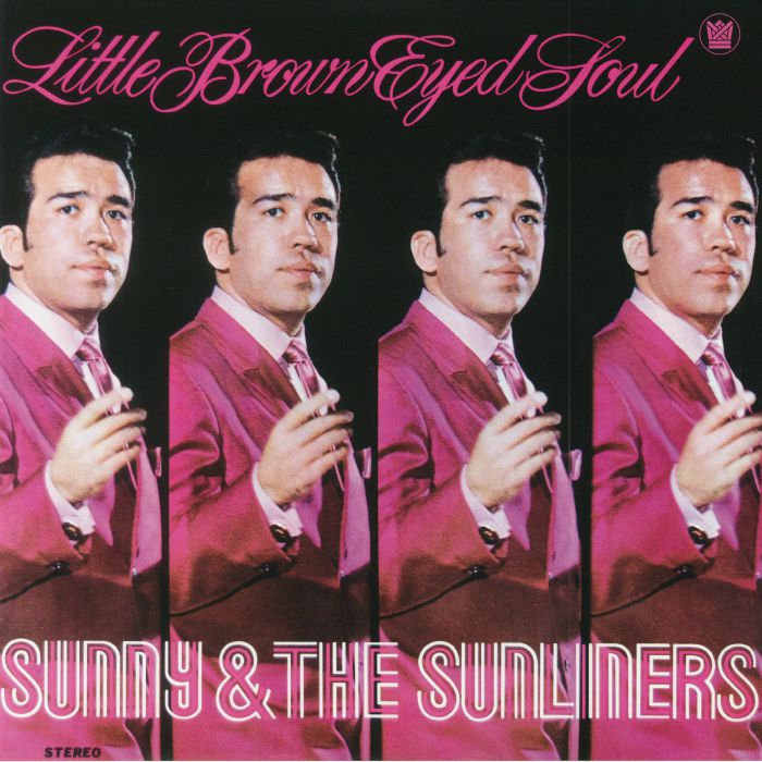 Sunny and The Sunliners Little Brown Eyed Soul