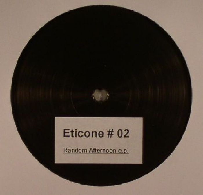 Eticone Random Afternoon EP