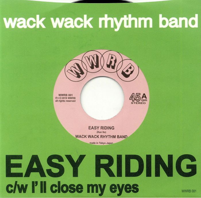 Wack Wack Rhythm Band Easy Riding
