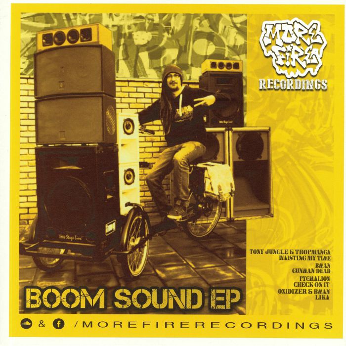 Tony Jungle | Tropmanga | Bman | Pygmalion | Oxidizer Boom Sound EP