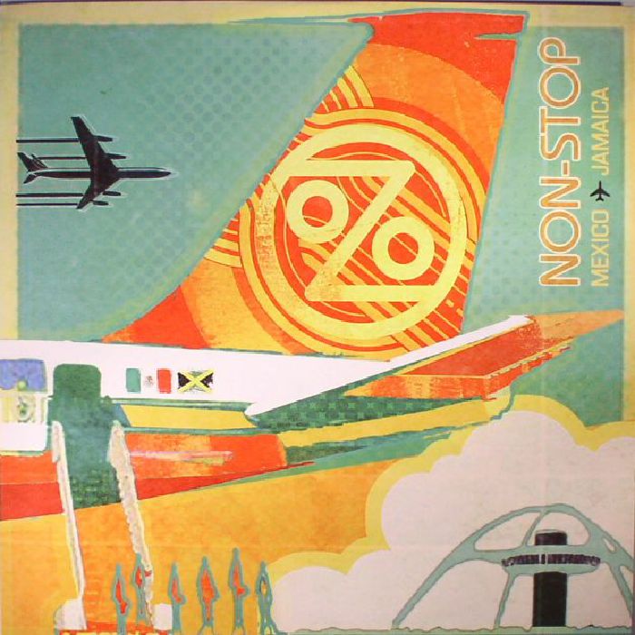 Ozomatli – Non Stop: Mexico To Jamaica vinyl cover