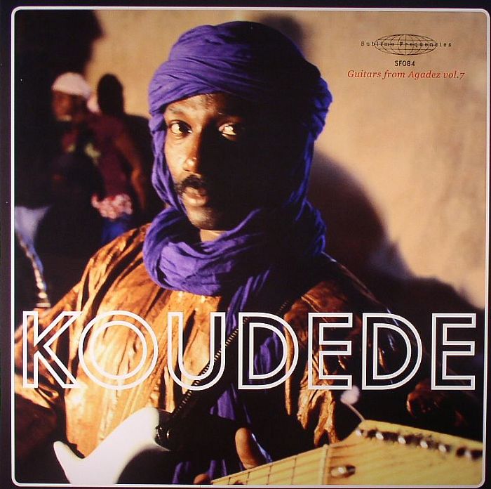 Koudede Guitars From Agadez Vol 7