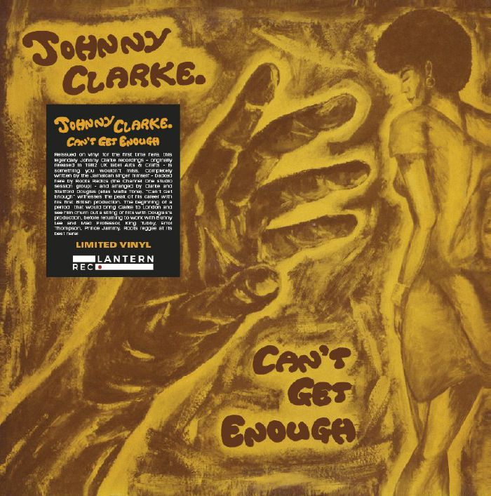 Johnny Clarke Cant Get Enough