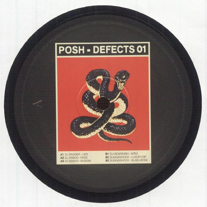 DJ Dagger | DJ Debug | DJ Headrush | Suggashock – Posh Defects 01 vinyl cover