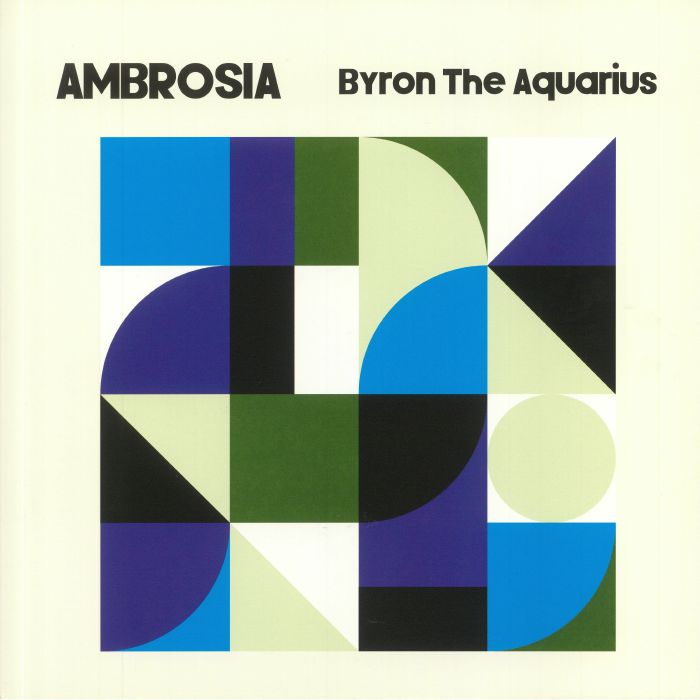 Byron The Aquarius Ambrosia