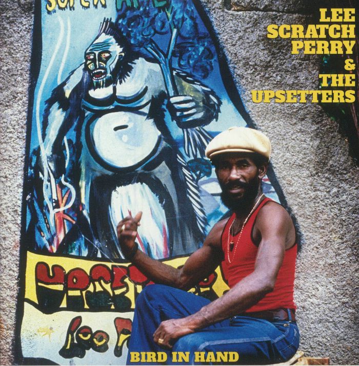 Lee Perry | The Upsetters Bird In Hand