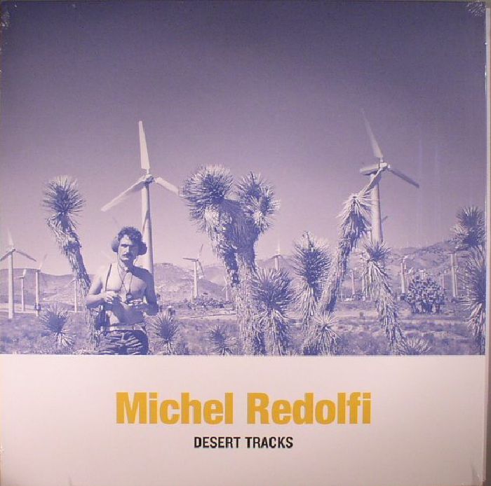 Michel Redolfi Desert Tracks